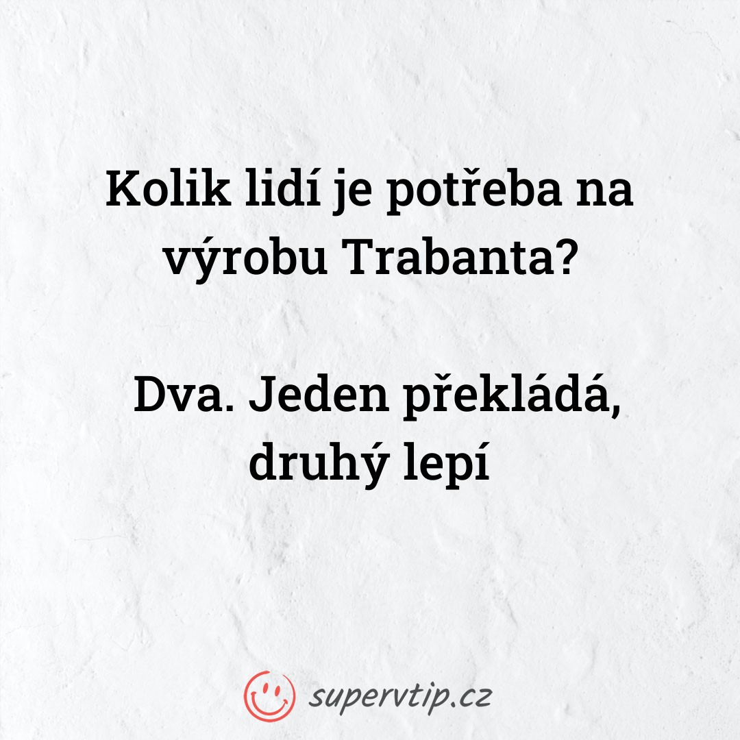 Vtip 10039 - supervtip.cz