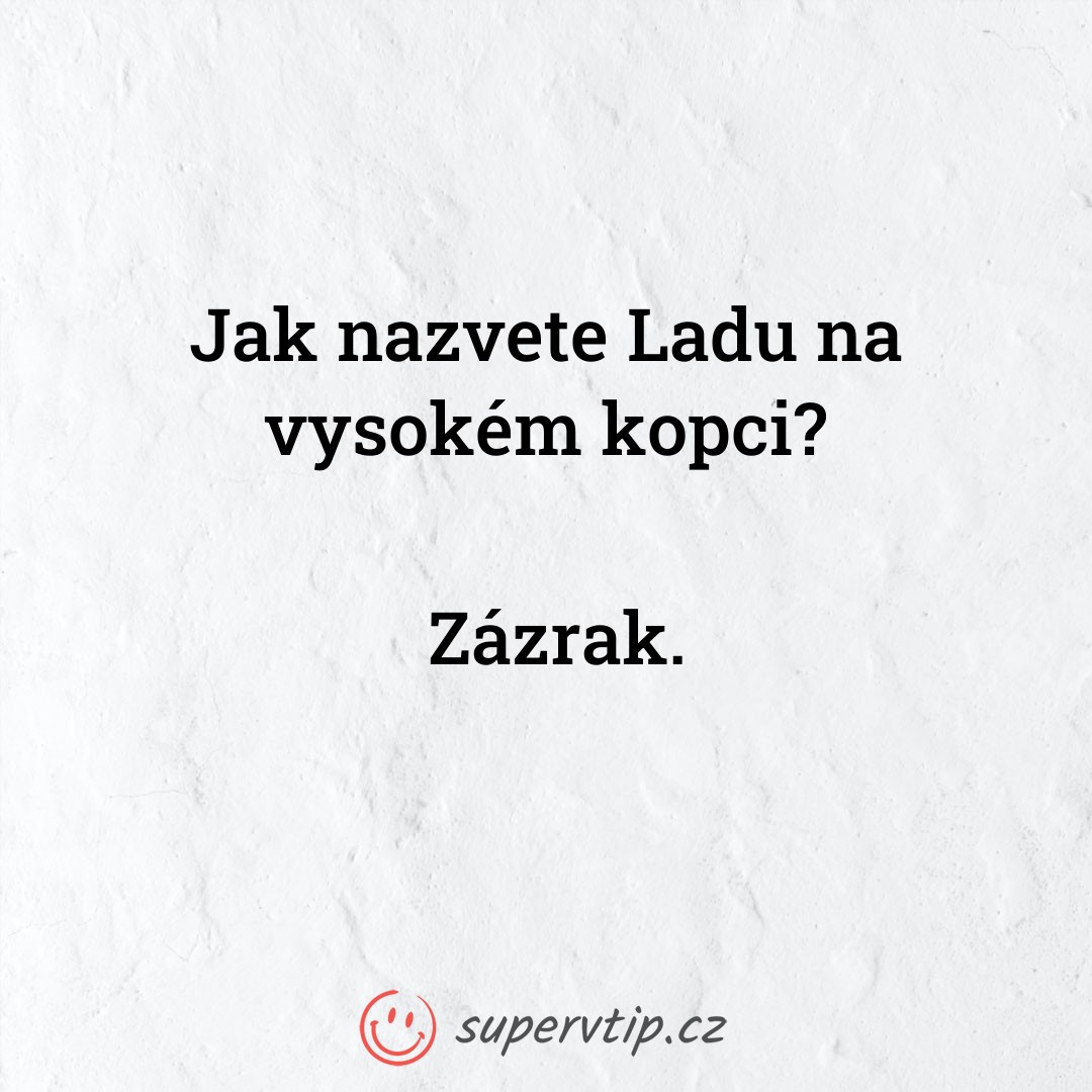 Vtip 10041 - supervtip.cz