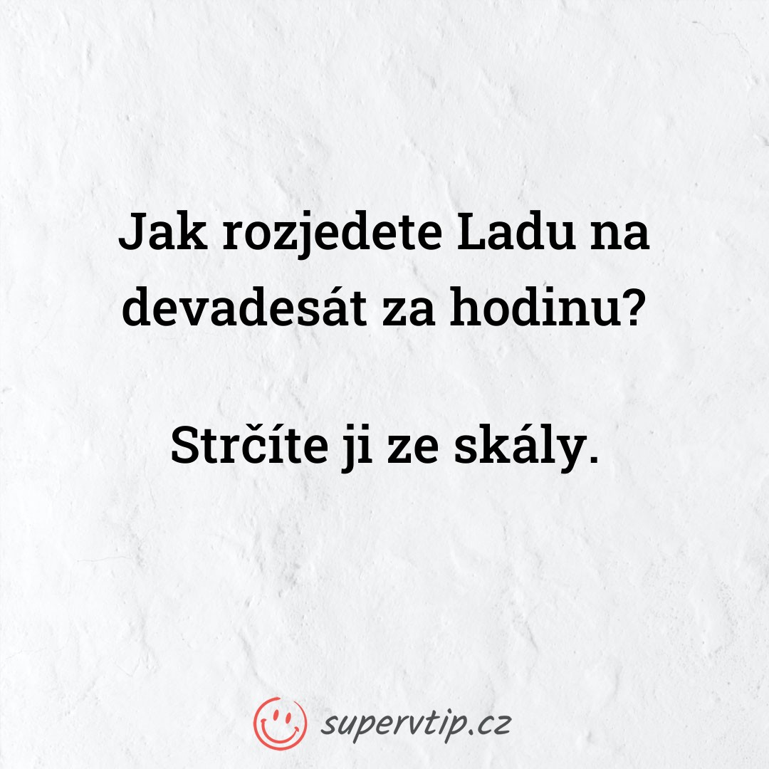 Vtip 10053 - supervtip.cz