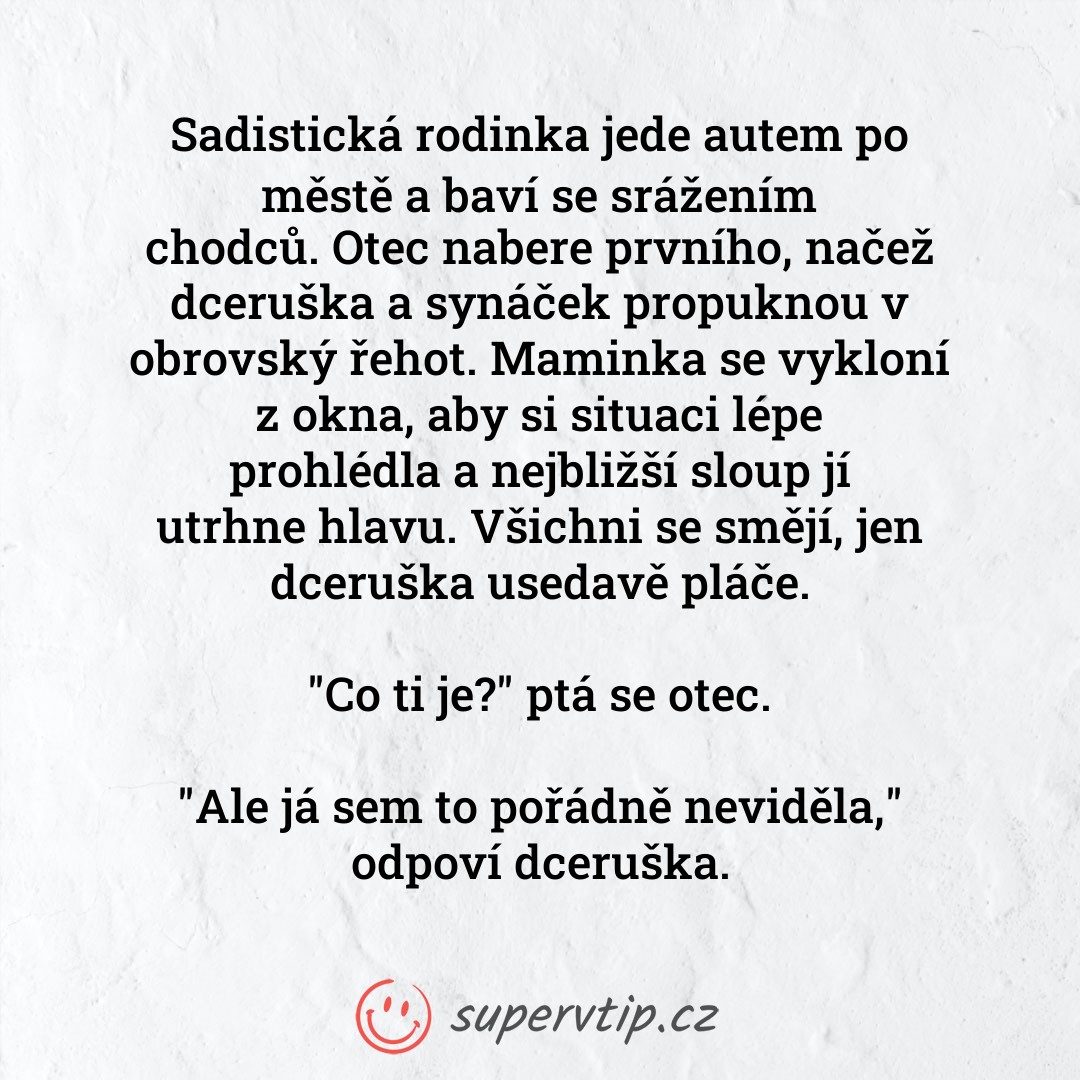 Vtip 10076 - supervtip.cz