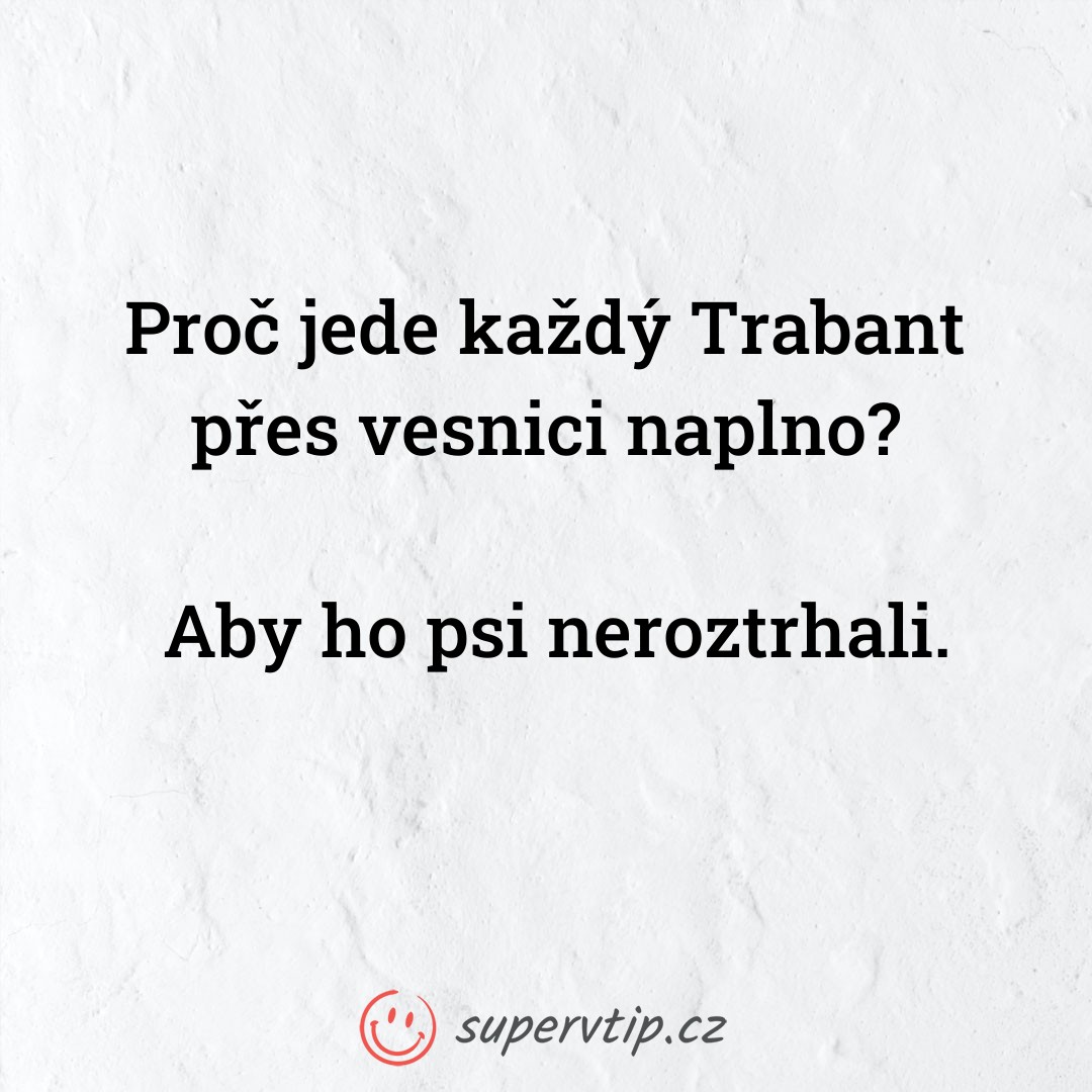 Vtip 10092 - supervtip.cz