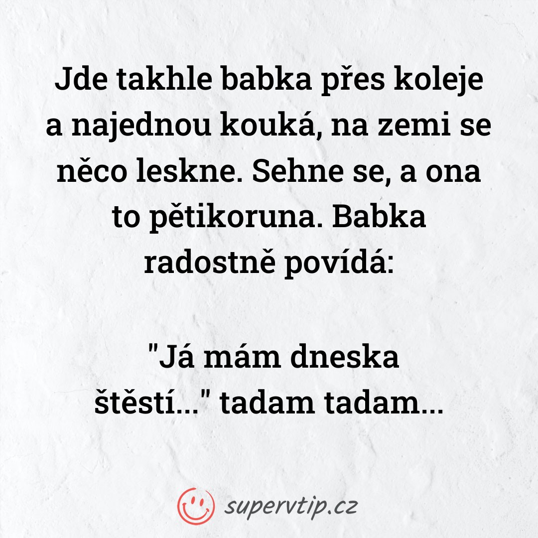 Vtip 10095 - supervtip.cz