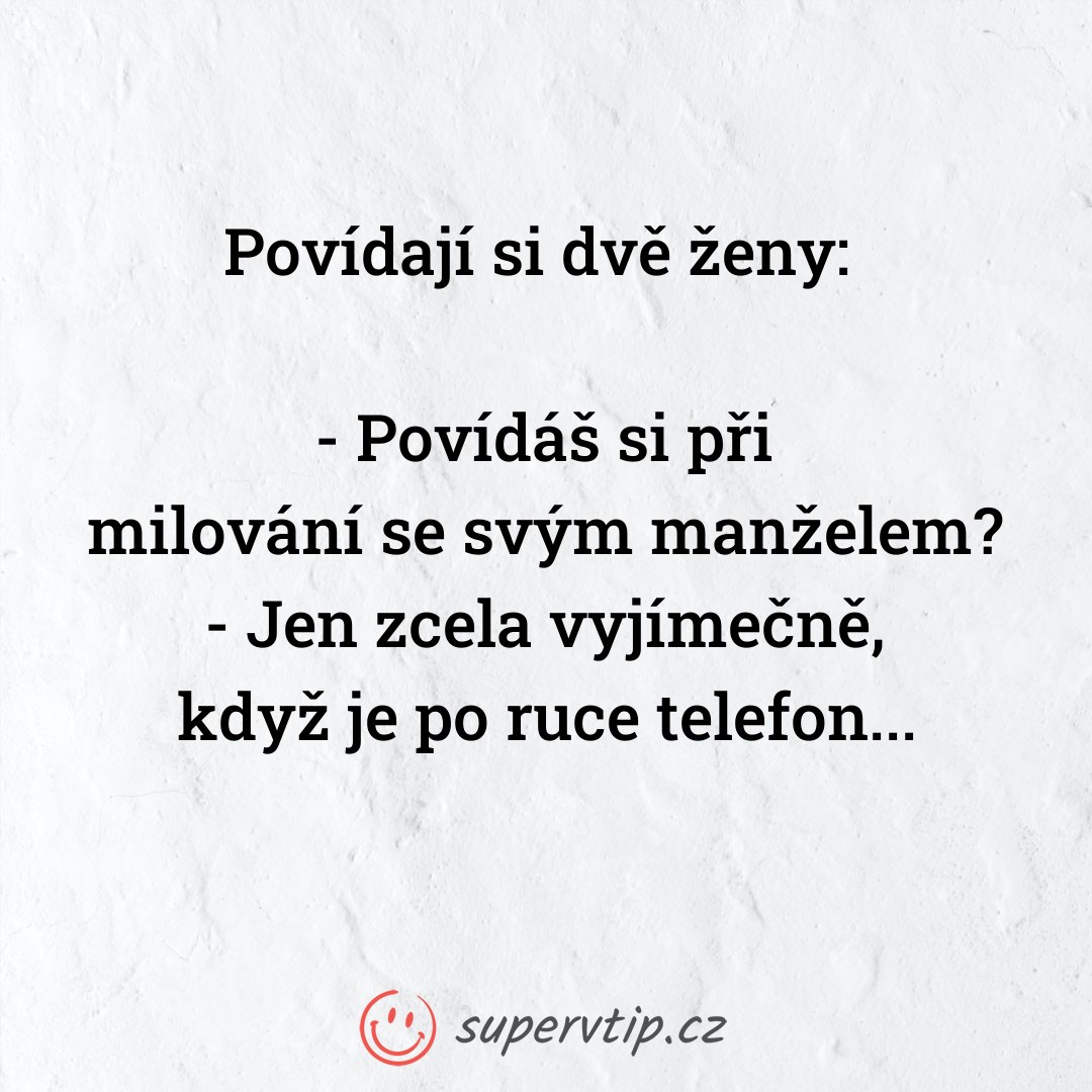 Vtip 1067 - supervtip.cz