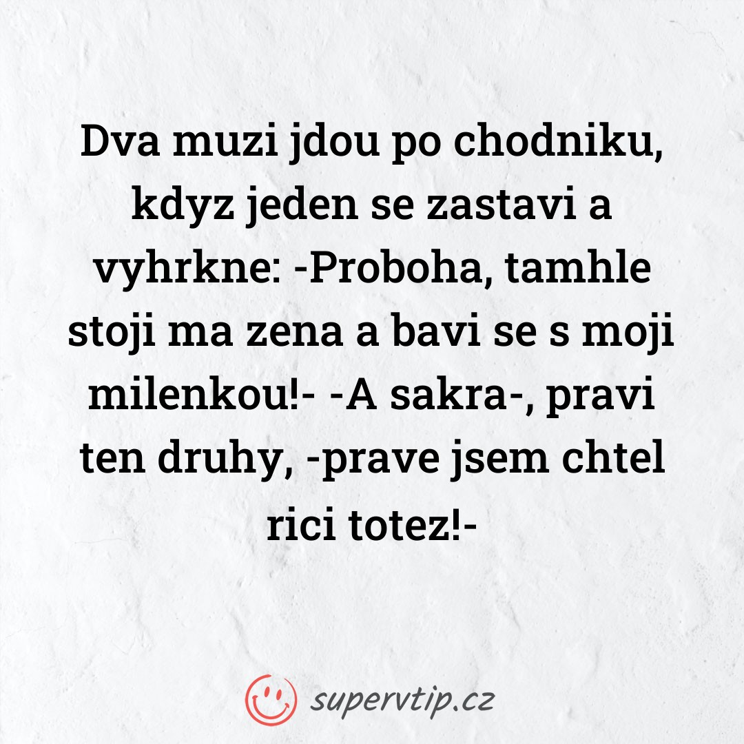 Vtip 1091 - supervtip.cz