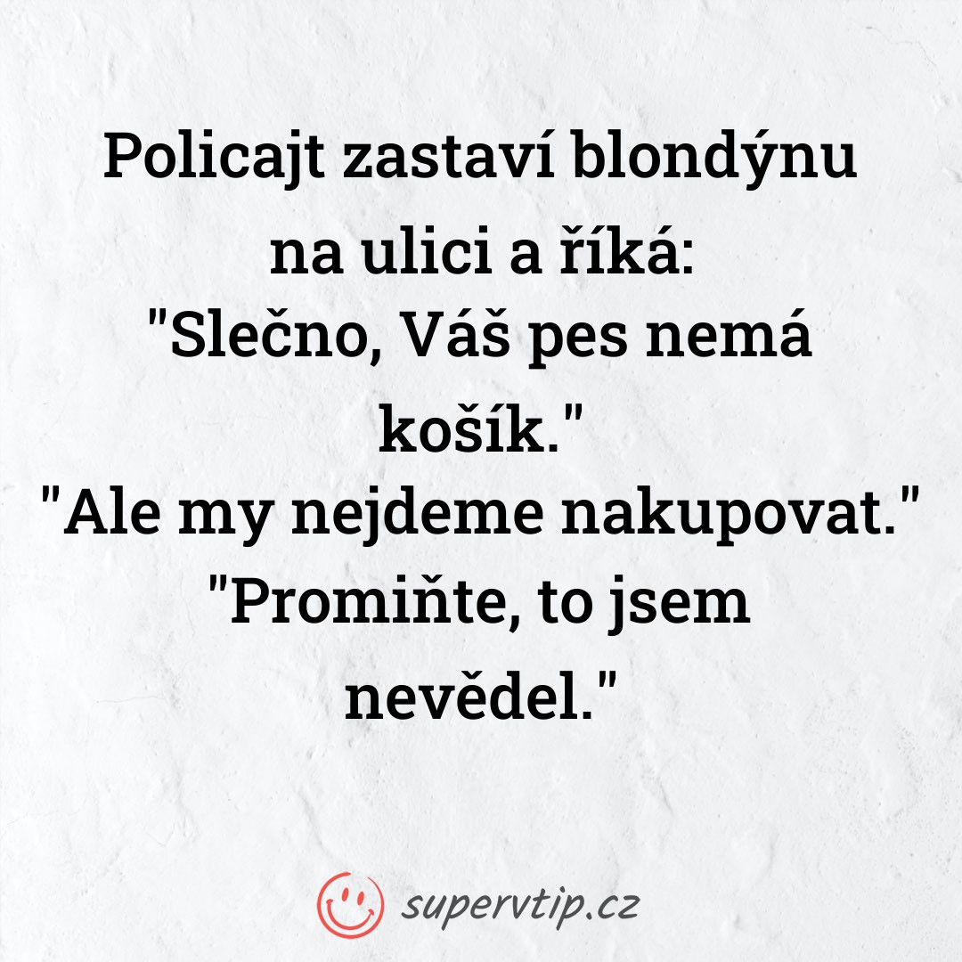 Vtip 23604 - supervtip.cz