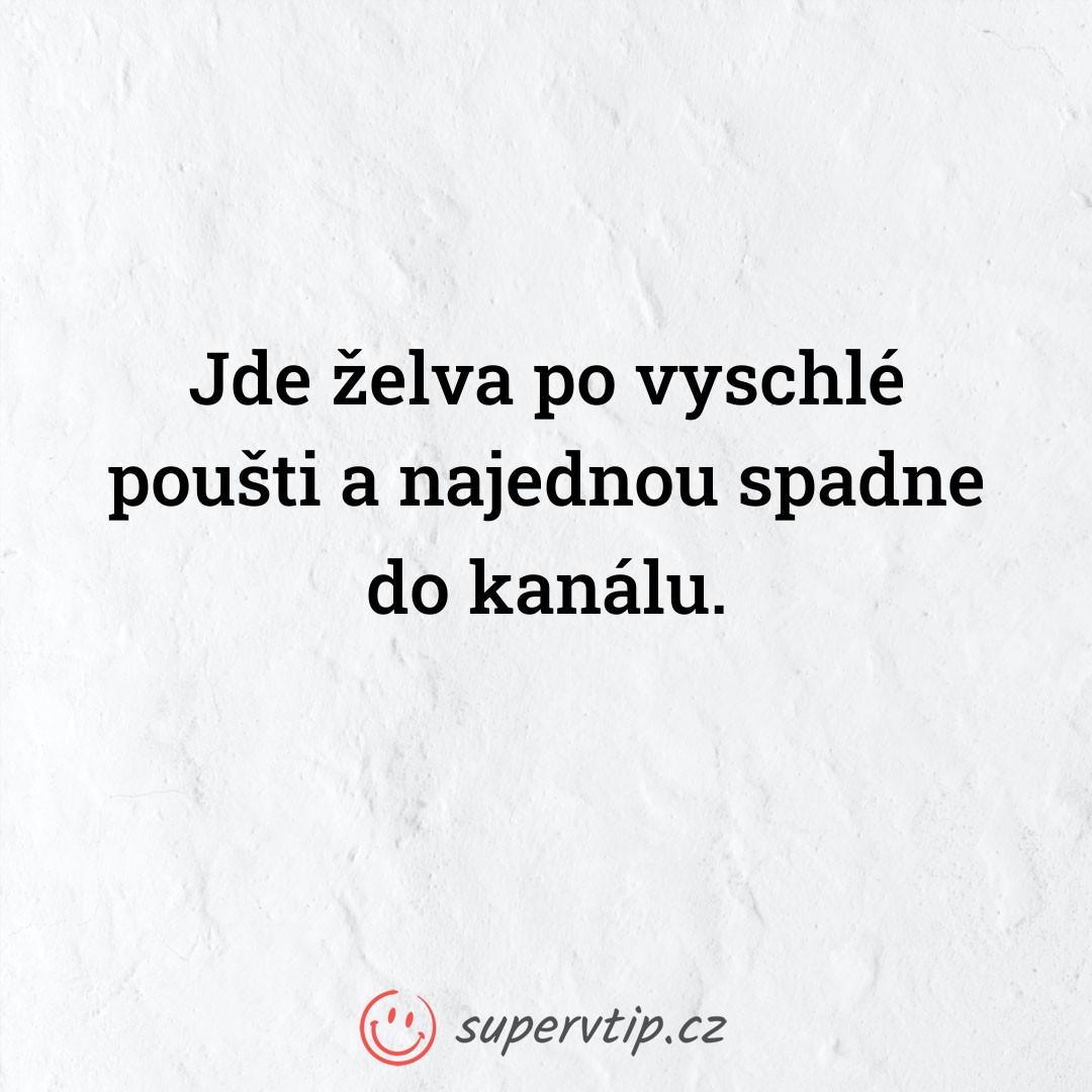 Vtip 3548 - supervtip.cz