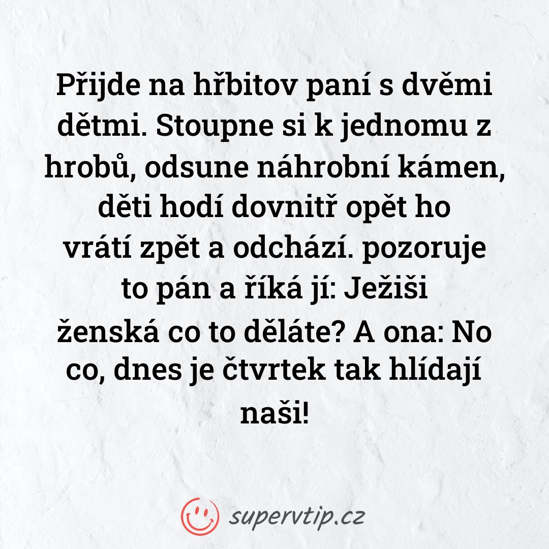 Vtip 3551 - supervtip.cz