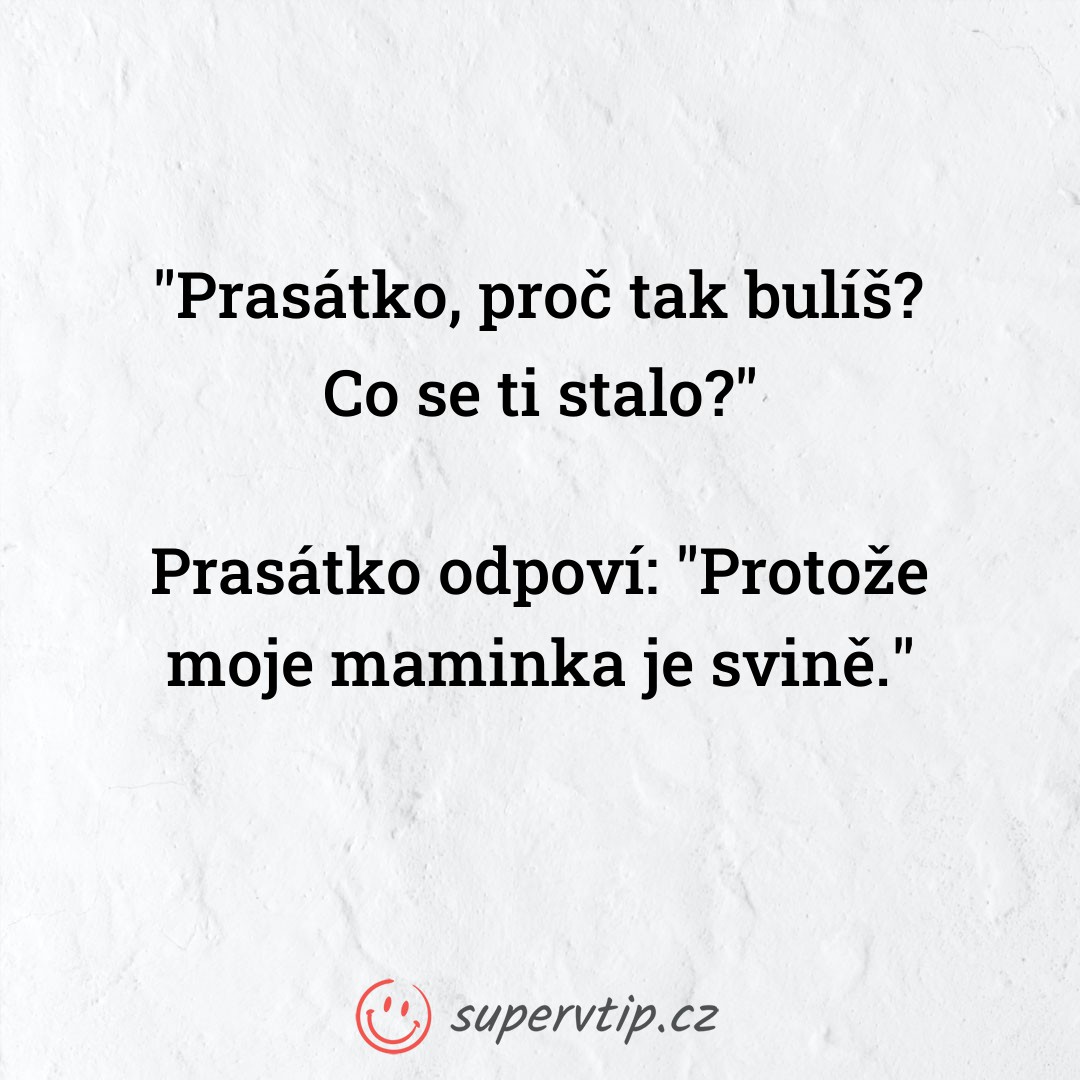 Vtip 3557 - supervtip.cz