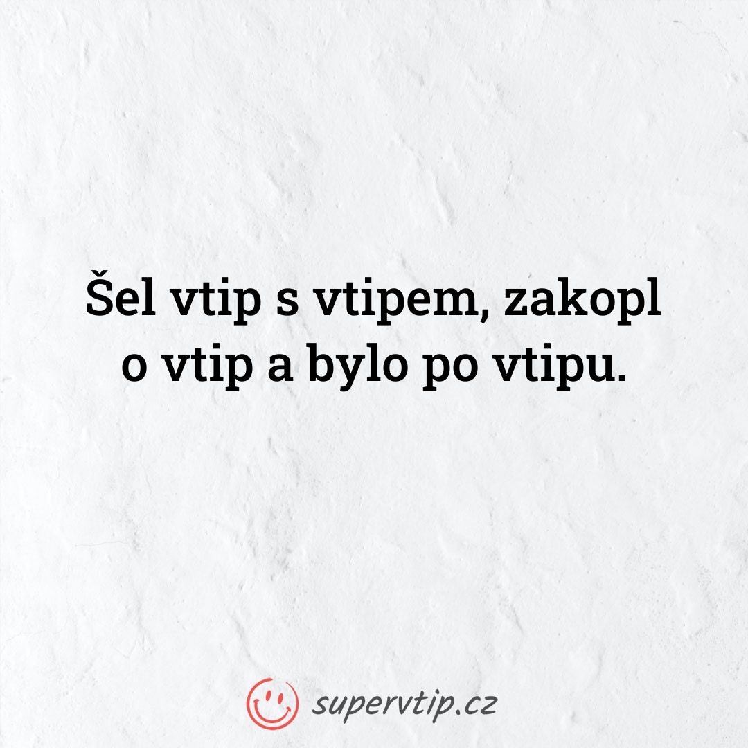 Vtip 3558 - supervtip.cz