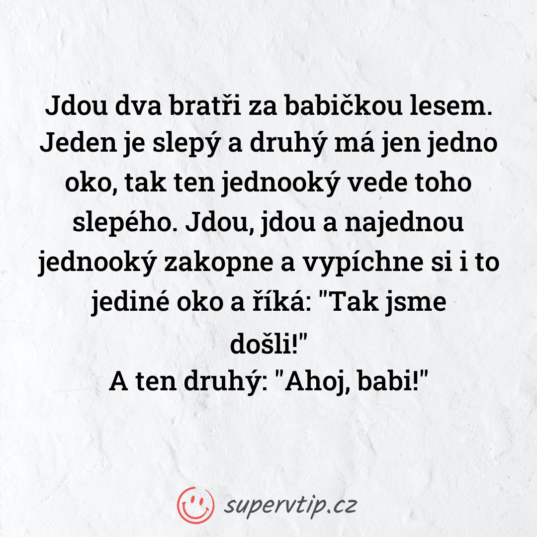 Vtip 3564 - supervtip.cz