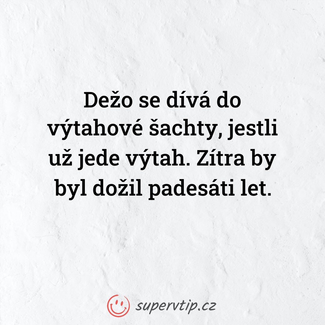 Vtip 3589 - supervtip.cz