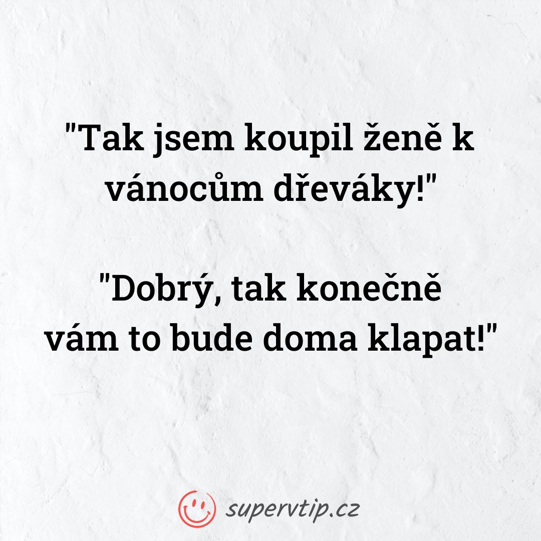 Vtip 579 - supervtip.cz