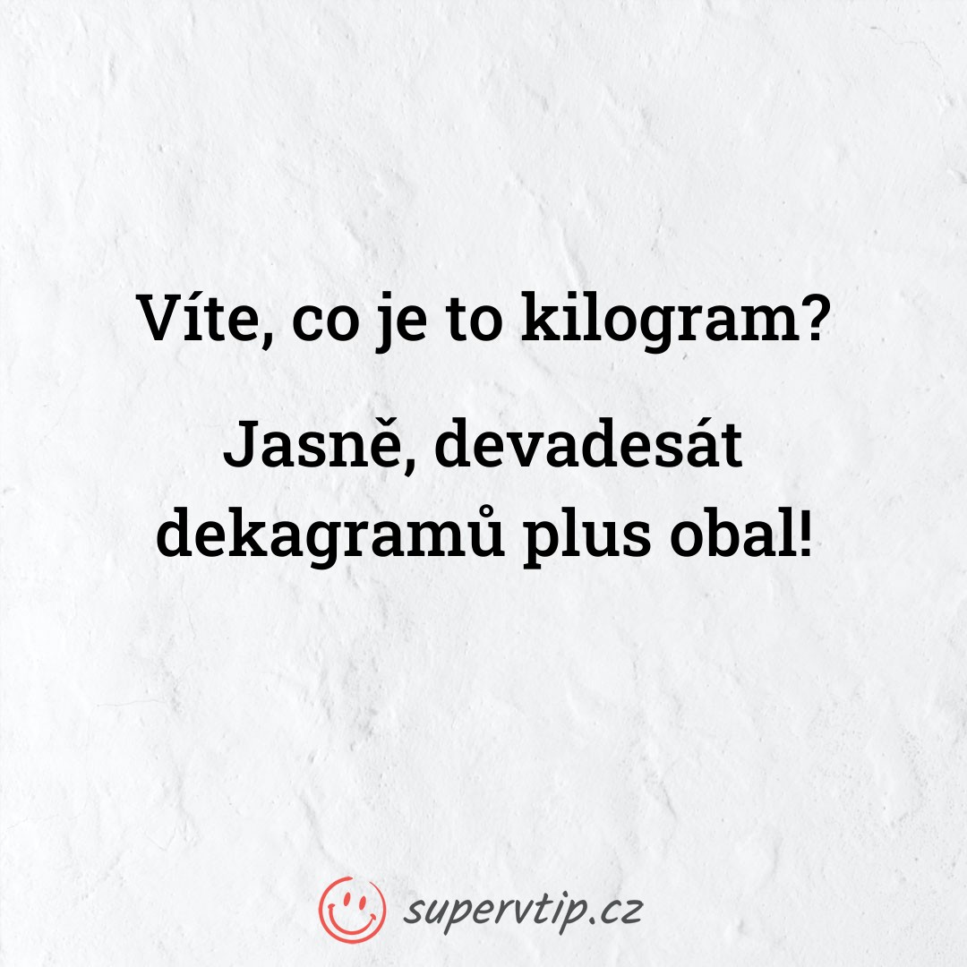 Vtip 582 - supervtip.cz