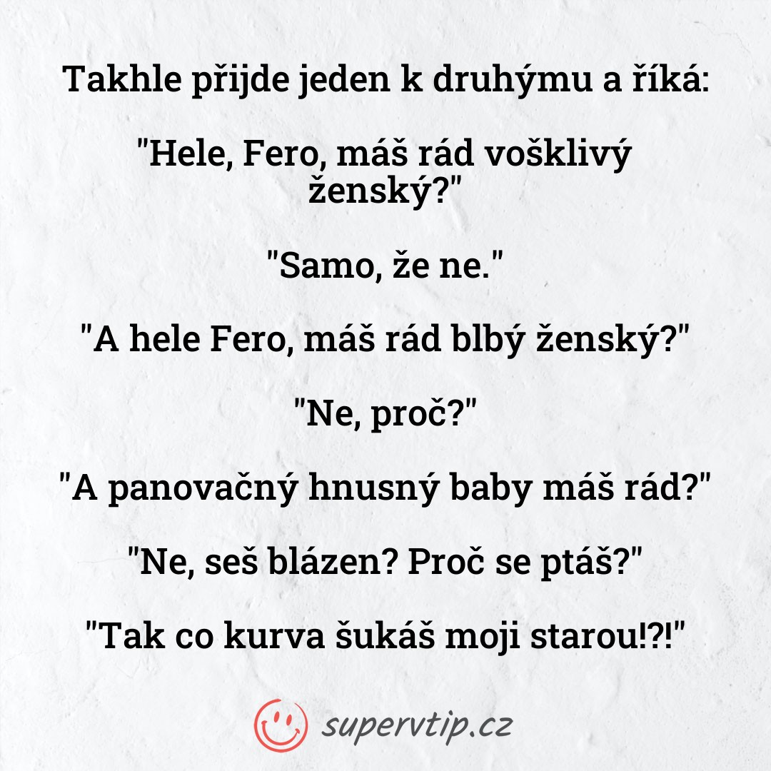 Vtip 6876 - supervtip.cz