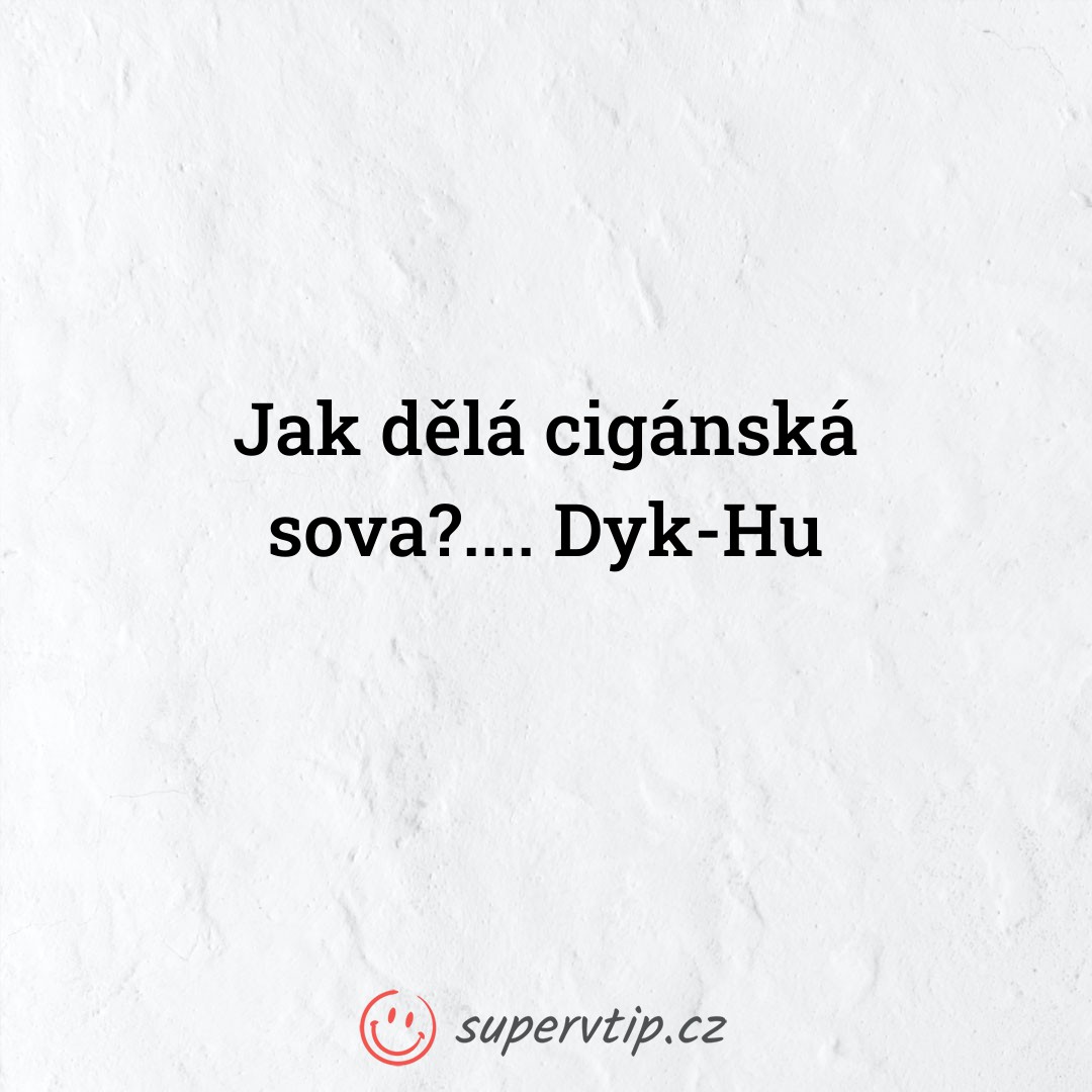 Vtip 7621 - supervtip.cz