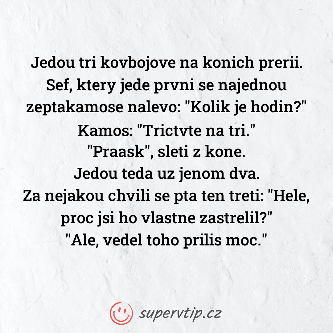 Vtip 7827 - supervtip.cz